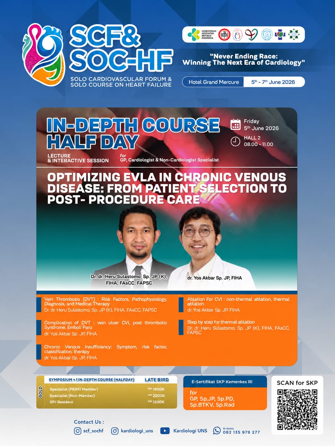Chronic Venous Insuficiency and The Role of Endovascular Laser Ablation (Halfday)