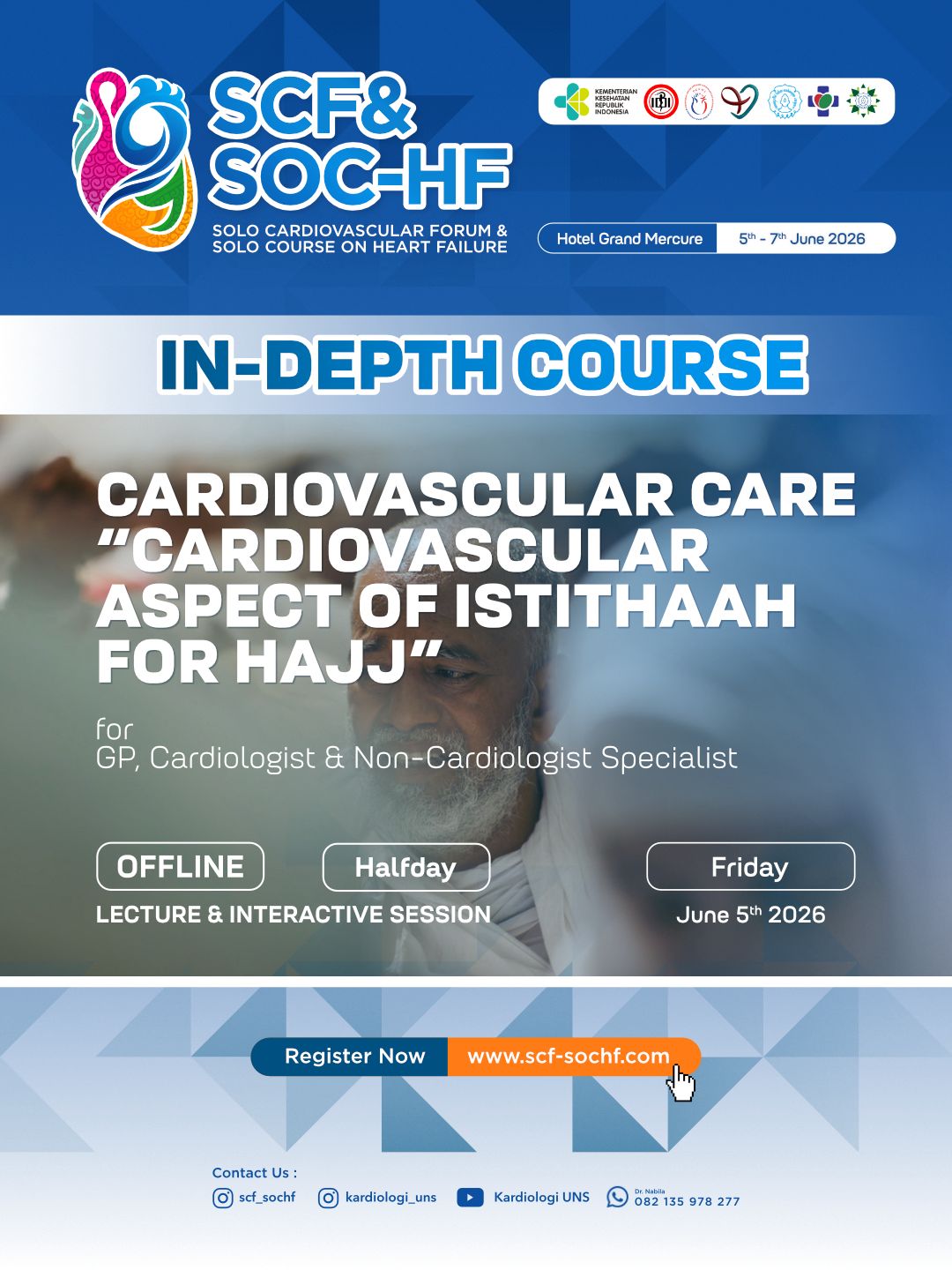 Cardiovascular Care - Cardiovascular Aspect of Istithaah for Hajj (Halfday)
